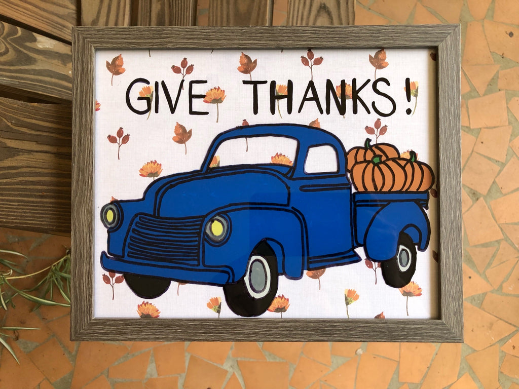Give Thanks Truck Painted Frame