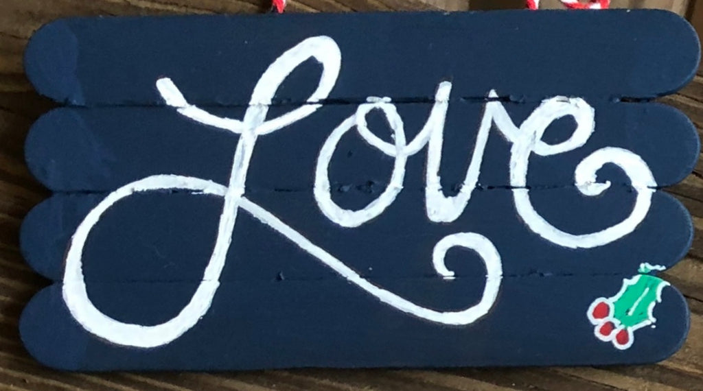 Hand Made Sign Ornaments
